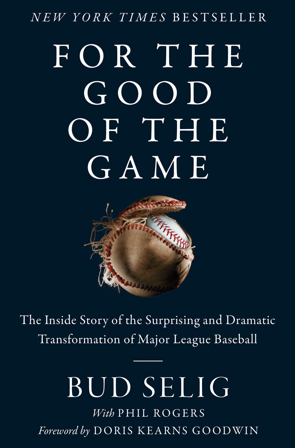 For the Good of the Game by Bud Selig