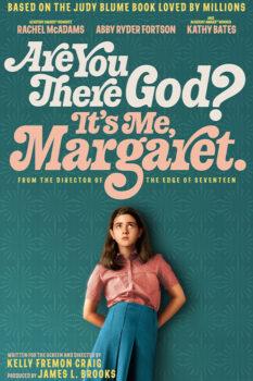 Are you There God? It’s Me, Margaret.