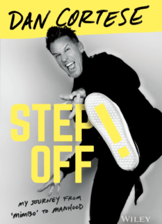 Step Off! My Journey from Mimbo to Manhood